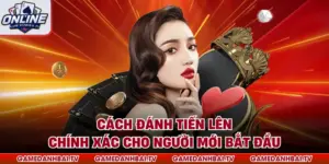 Cách đánh tiến lên