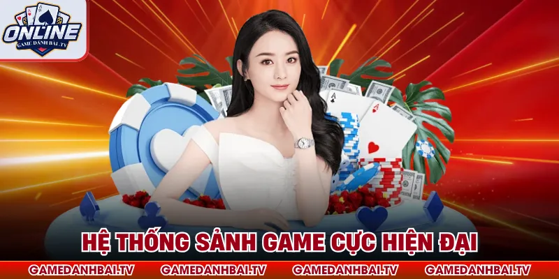 Hệ thống sảnh game cực hiện đại