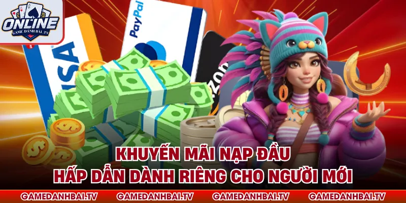 Khuyến mãi nạp đầu