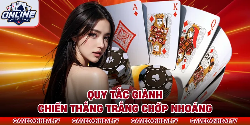 Quy tắc giành chiến thắng trắng chớp nhoáng