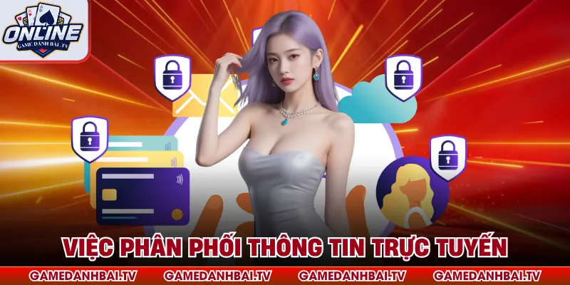 Việc phân phối thông tin trực tuyến