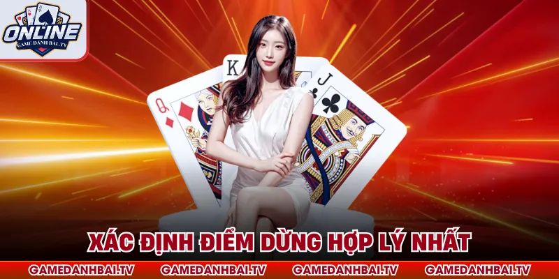 Xác định điểm dừng hợp lý nhất